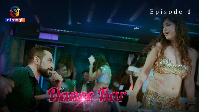 Dance Bar | Season 01 | Episode 01